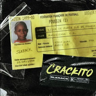 Crackito, vol. 1 by Slkrack