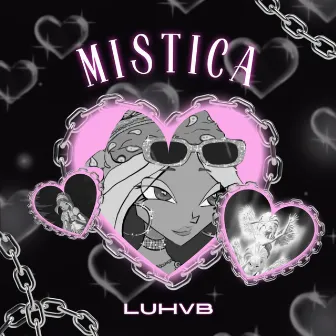 Mística by LUHVB