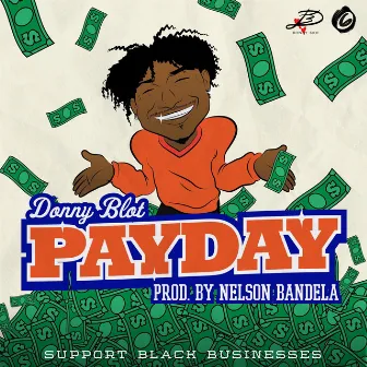 Pay Day by Donny Blot