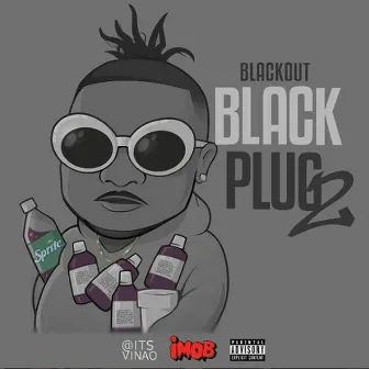 Black Plug, Vol. 2 by Blackout