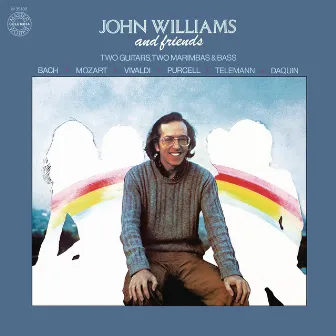 John Williams and Friends by Brian Gascoigne