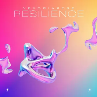 RESILIENCE by Vexoriapere