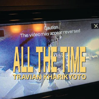 ALL THE TIME by Travian