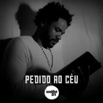 Pedido Ao Céu by SambaTri