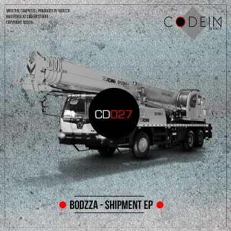 Shipment EP by Bodzza