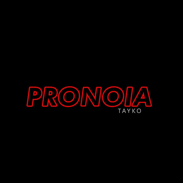 Pronoia