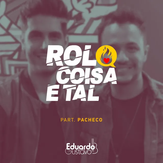 Rolo Coisa e Tal