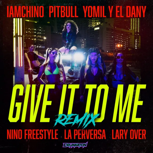 Give It To Me - Remix