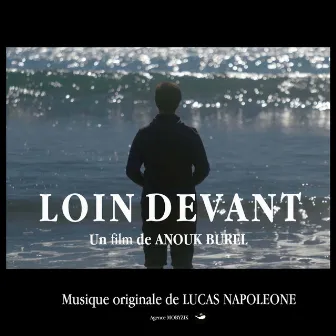 Loin Devant (Bande originale du film) by Lucas Napoleone