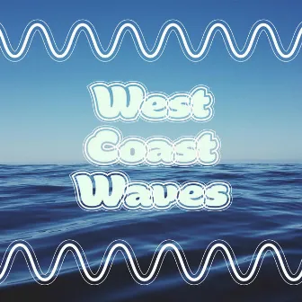 West Coast Waves by Ocean Sounds Archive