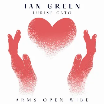 Arms Open Wide by Ian Green