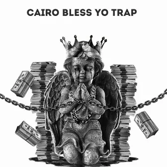 Know My Name by Cairo Bless Yo Trap