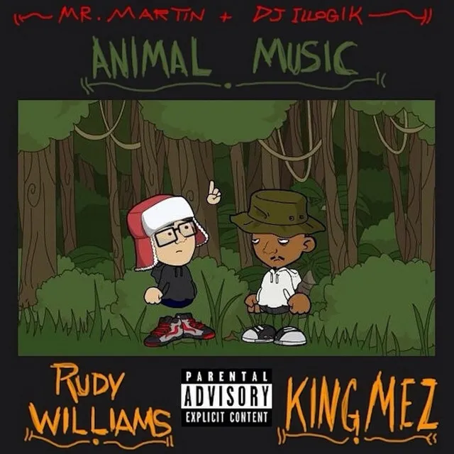 Animal Music (feat. DJ Illogik & Mr. Martin)