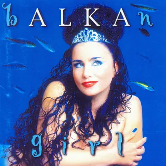 Balkan Girl by Alka Vuica