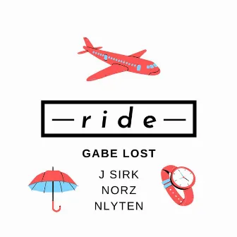 Ride by Gabe Lost