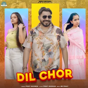 Dil Chor by Preet Baidwan