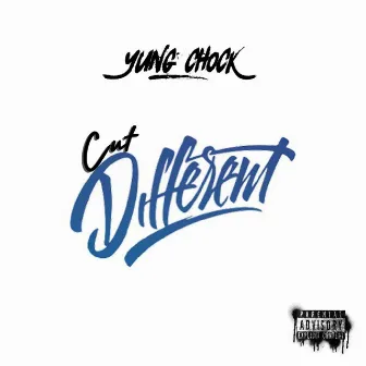 Cut Different by Yung Chock