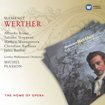 Massenet: Werther by Tatiana Troyanos