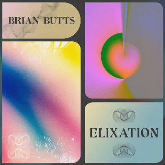 Elixation by Brian Butts