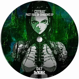 Past Full Of Shadows EP by CDTRAX