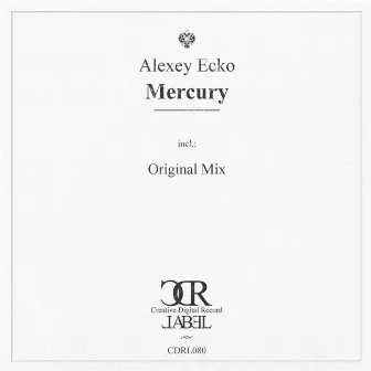 Mercury - Single by Alexey Ecko