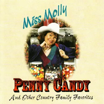 Penny Candy by Miss Molly