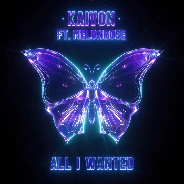 All I Wanted (feat. MelonRose)