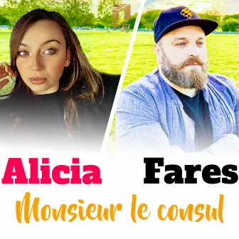 Monsieur le consul by Alicia