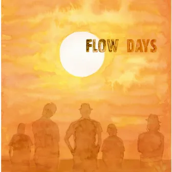 DAYS by FLOW