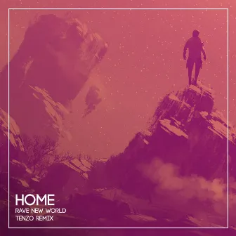 Home (Tenzo Remix) by TENZO