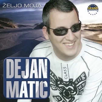 Željo Moja by Dejan Matic