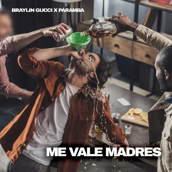 Me Vale Madres by Braylin Gucci