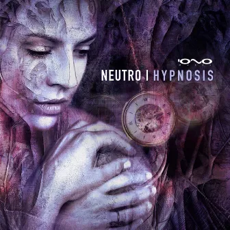 Hypnosis by Neutro