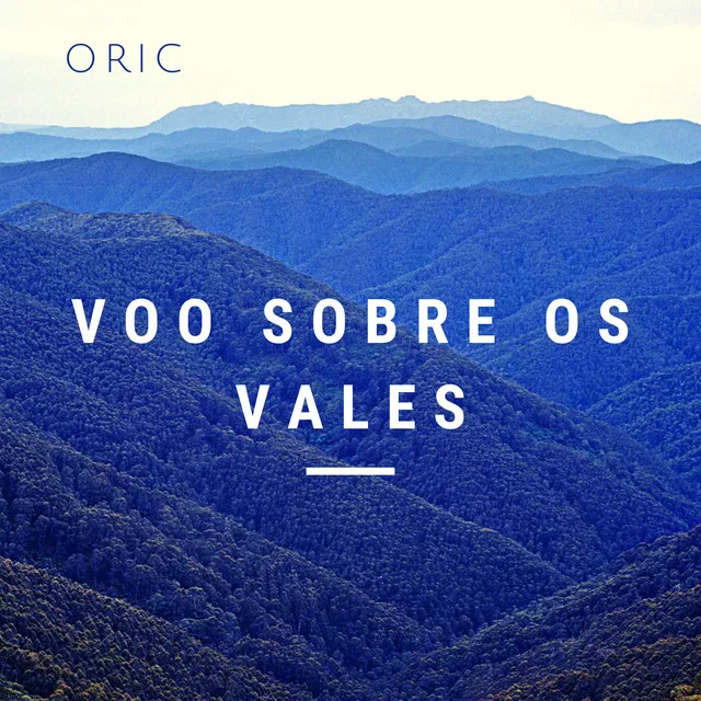 Voo Sobre os Vales