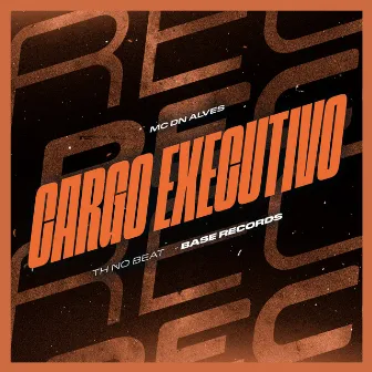 Cargo Executivo by MC DN ALVES