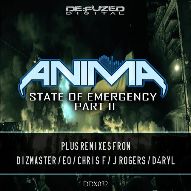 State Of Emergency Part II - D4RYL Remix