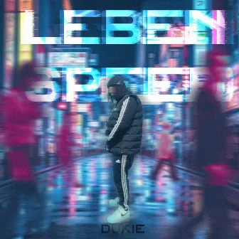 Leben Speed by Dukie