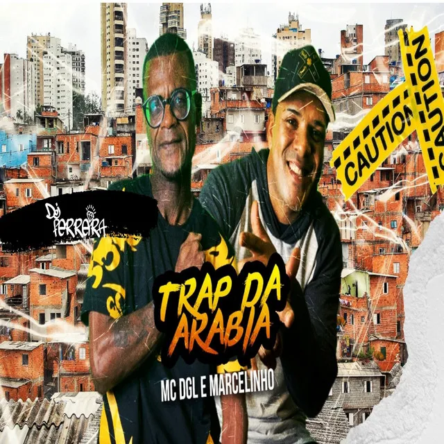 Trap da Arabia