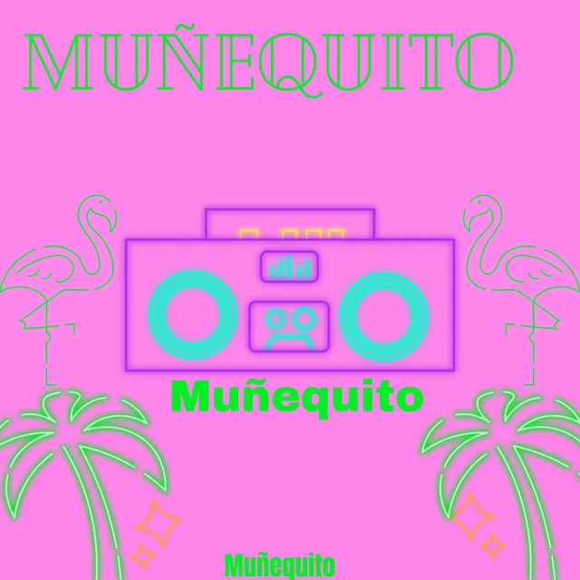 Muñequito Muñequito