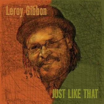 Just Like That by Leroy Gibbon