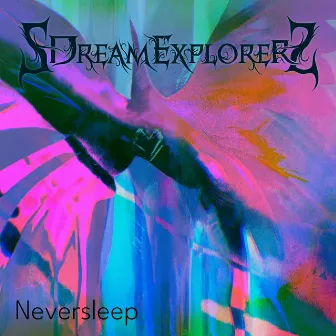 Neversleep by SDreamExplorerS