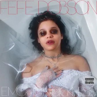 EMOTION SICKNESS by Fefe Dobson