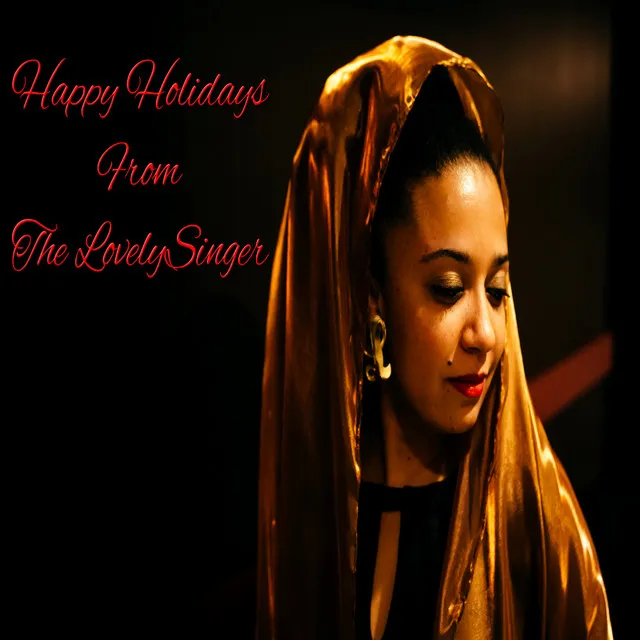 Happy Holidays from the LovelySinger