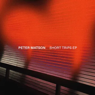 Short Trips by Peter Matson