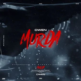 Murda by Owen