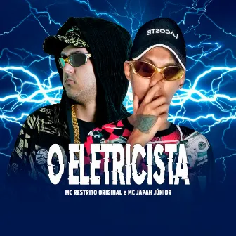 O Eletricista by Mc japah Junior