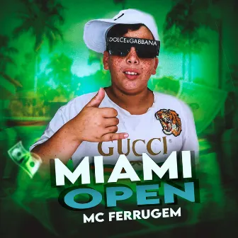 Miami Open by MC Ferrugem