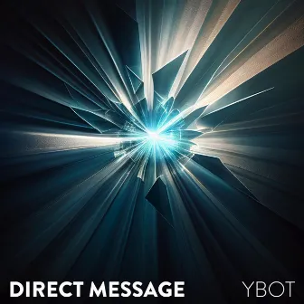 direct message by ybot