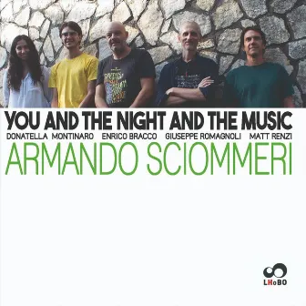 You and the Night and the Music by Armando Sciommeri