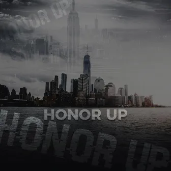 Honor Up by Hostile Beatz